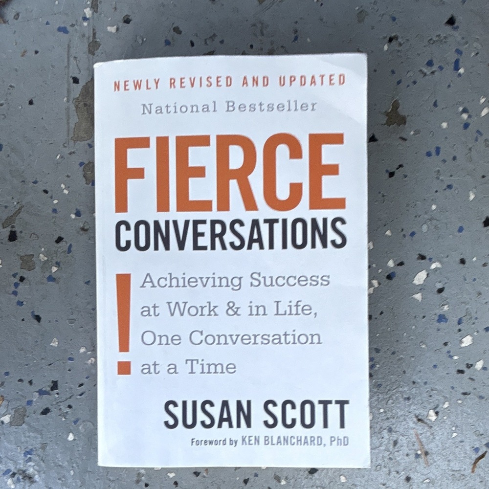 Fierce Conversations Susan Scott Paperback Revised & Updated